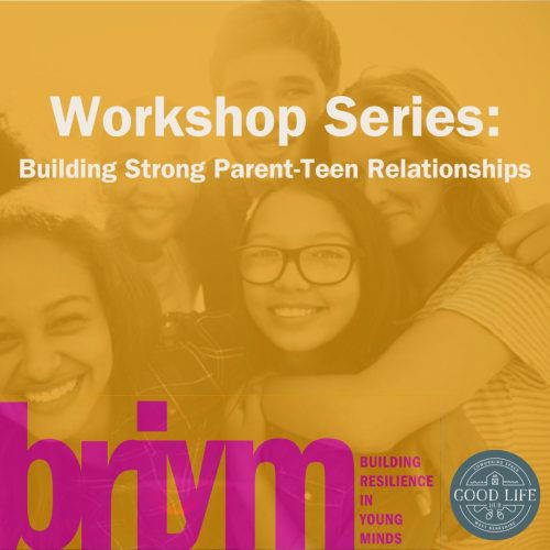 Building strong parent-teen Relationships